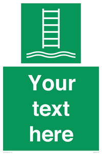 Custom sign safe condition Embarkation ladder